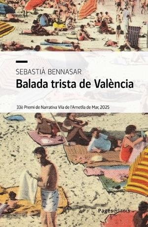 BALADA TRISTA DE VALÈNCIA | 9788413037363 | BENNASAR LLOBERA, SEBASTIÀ