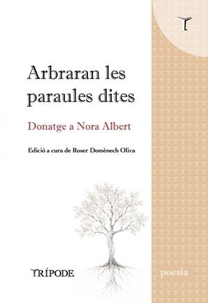 ARBRARAN LES PARAULES DITES | 9791399187274 | TRENTA-NOU POETES