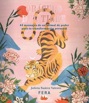 ORACULO DEL TIGRE | 9789874889065 | SUAREZ VALENTE, JULIETA