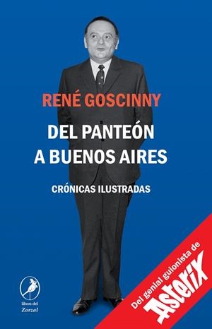 DEL PANTEÓN A BUENOS AIRES | 9791387996260 | GOSCINNY, RENE