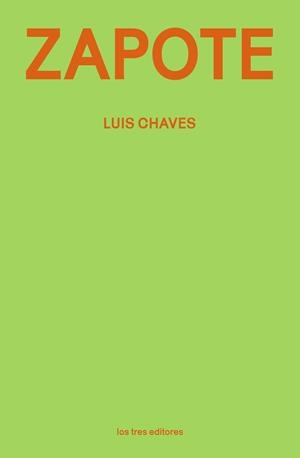 ZAPOTE | 9791399050806 | CHAVES, LUIS