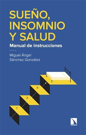 SUEÑO, INSOMNIO Y SALUD | 9788410675001 | SÁNCHEZ GONZÁLEZ, MIGUEL ÁNGEL