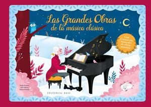 GRANDES OBRAS DE MÚSICA CLÁSICA, LAS | 9788410043756 | FONDACCI, ÉLODIE / LA BALEINE, LILI