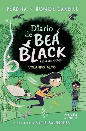 DIARIO DE BEA BLACK 02. VOLANDO ALTO | 9791388030277 | CARGILL, HONOR / PERDITA