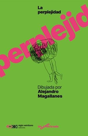 PERPLEJIDAD DIBUJADA POR ALEJANDRO MAGALLANES, LA | 9788432322136 | MAGALLANES, ALEJANDRO