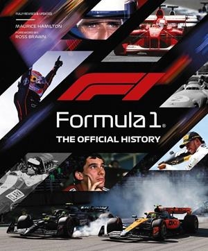 FORMULA 1 : THE OFFICIAL HISTORY | 9781035432080 | HAMILTON, MAURICE