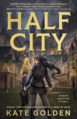 HALF CITY | 9781529443721 | GOLDEN, KATE