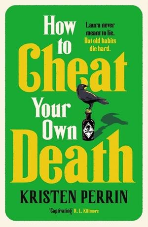 HOW TO CHEAT YOUR OWN DEATH (THE CASTLE KNOLL FILES 3) | 9781529445695 | PERRIN, KRISTEN