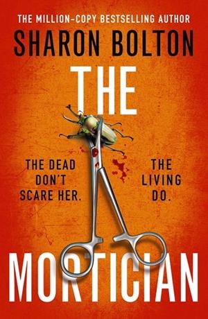 MORTICIAN, THE | 9781398723160 | BOLTON, SHARON