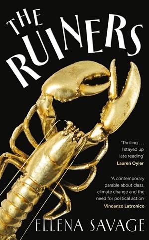 RUINERS, THE | 9781399755061 | SAVAGE, ELLENA