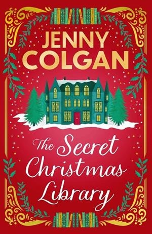 SECRET CHRISTMAS LIBRARY, THE | 9781399734318 | COLGAN, JENNY