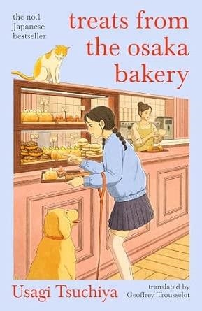 TREATS FROM THE OSAKA BAKERY | 9781398729490 | TSUCHIYA, USAGI