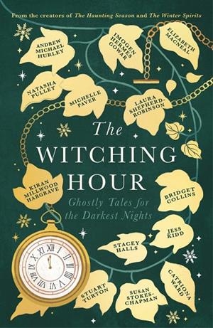 WITCHING HOUR, THE | 9781408734674 | PAVER, MICHELLE / HALLS, STACEY / COLLI, BRIDGET