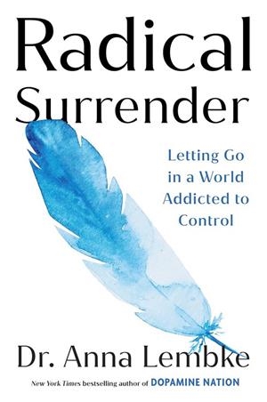 RADICAL SURRENDER | 9781035425396 | LEMBKE, DR ANNA