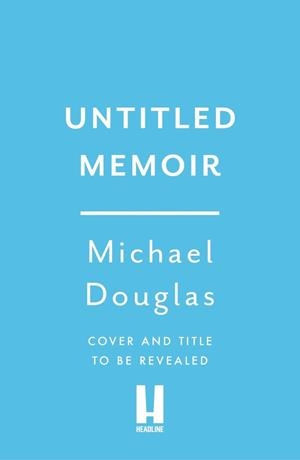 ONE HELLUVA RIDE | 9781035446377 | DOUGLAS, MICHAEL