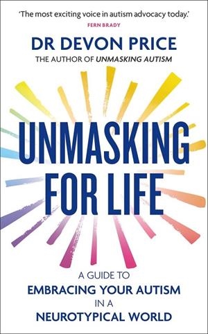 UNMASKING FOR LIFE | 9781800962934 | PRICE, DEVON