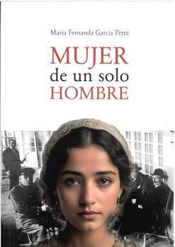 MUJER DE UN SOLO HOMBRE | 9791388066405 | GARCIA PEREZ, MARIA FERNANDA