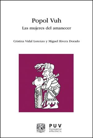 POPOL VUH | 9788411187374 | VIDAL LORENZO, CRISTINA