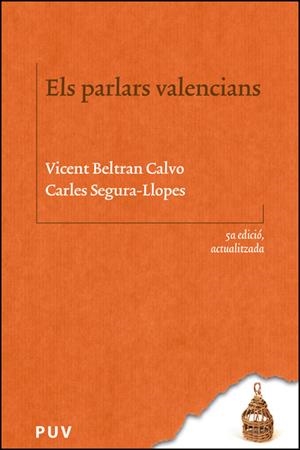 PARLARS VALENCIANS, ELS (5A ED. ACTUALITZADA) | 9788411187640 | BELTRAN CALVO, VICENT