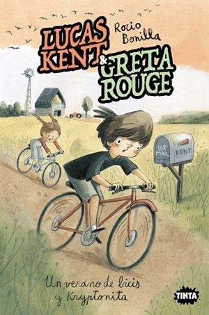 LUCAS KENT & GRETA ROUGE 04. UN VERANO DE BICIS Y KRYPTONITA | 9788491429258 | BONILLA, ROCIO