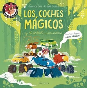 COCHES MÁGICOS Y EL ÁRBOL LUMINARIS, LOS | 9788414065228 | BRIE, GEMMA