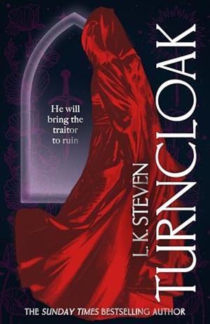TURNCLOAK | 9781529940947 | STEVEN, L. K.