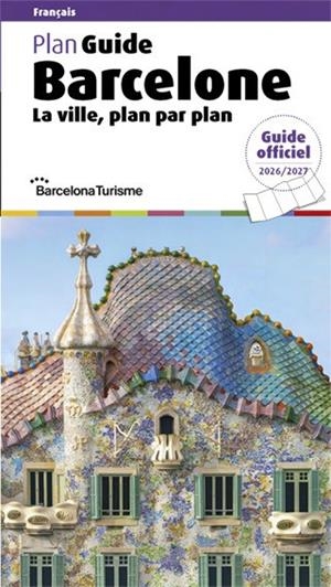BARCELONE - LA VILLE, PLAN PAR PLAN (GUIDE 2026-2027) | 9788410127388 | MOIX PUIG, LLÀTZER