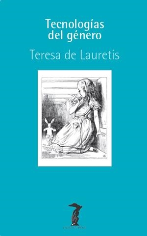 TECNOLOGÍAS DEL GÉNERO | 9788477744078 | DE LAURETIS, TERESA