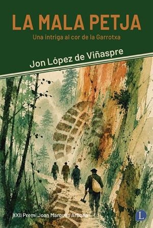 MALA PETJA, LA | 9791399108750 | LÓPEZ DE VIÑASPRE, JON