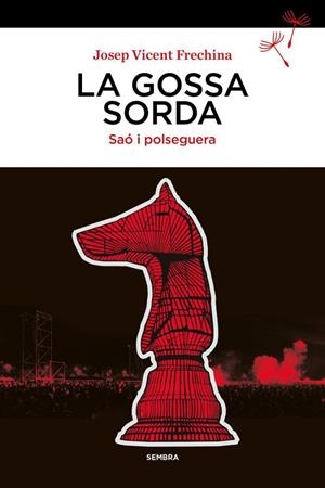 GOSSA SORDA, LA | 9788410198357 | FRECHINA, JOSEP VICENT