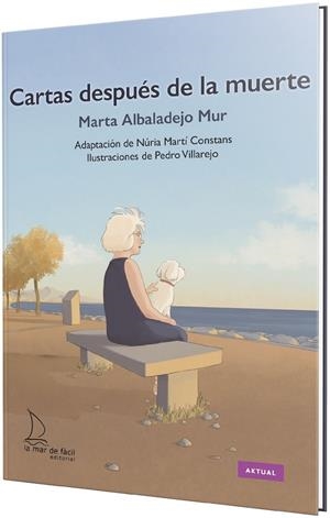 CARTAS DESPUES DE LA MUERTE | 9788410371446 | ALBALADEJO MUR, MARTA