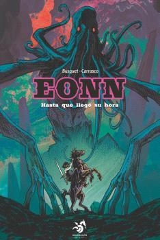 EONN 03 : HASTA QUE LLEGO SU HORA | 9791399209822 | CARRASCO, ABEL / BUSQUET, JOSEP