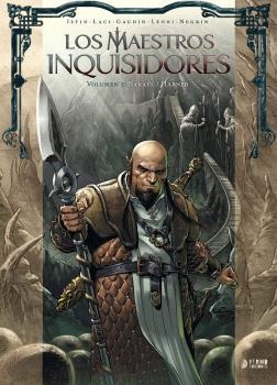 MAESTROS INQUISIDORES 05, LOS :  BAKAEL / HABNER | 9791388459047 | ISTIN, JEAN-LUC / LACI / GAUDIN, JEAN-CHARLES