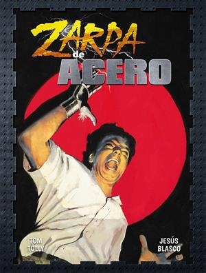 ZARPA DE ACERO 08 | 9791388074882 | TULLY, TOM / BLASCO, JESUS