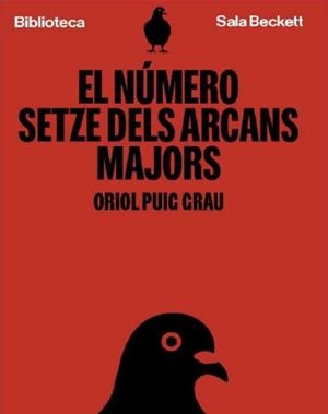 NÚMERO SETZE DELS ARCANS MAJORS | 9791399240504 | PUIG GRAU, ORIOL