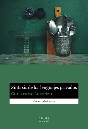 SINTAXIS DE LOS LENGUAJES PRIVADOS | 9791388299209 | LORENZO, GUILLERMO