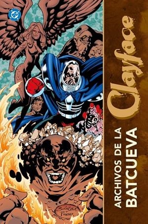 100% DC HC. ARCHIVOS DE LA BATCUEVA : CLAYFACE | 9791370581831 | MIREAULT, BERNIE / MOENCH, DOUG / GIFFEN, KEITH