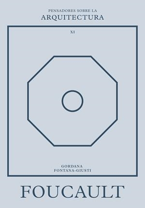 FOUCAULT SOBRE LA ARQUITECTURA | 9788410121539 | MONTANER, JOSEP MARIA