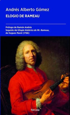 ELOGIO DE RAMEAU | 9788419969408 | GÓMEZ, ANDRÉS ALBERTO