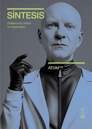 SINTESIS - REFLEXIONES SOBRE LA CREATIVIDAD | 9789878272580 | ATOM