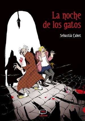 NOCHE DE LOS GATOS, LA | 9791388003202 | CABOT, SEBASTIA