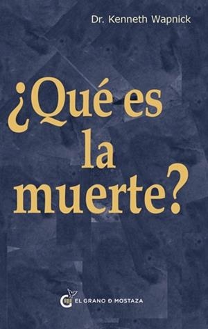 QUÉ ES LA MUERTE? | 9791399236040 | WAPNICK, KENNETH