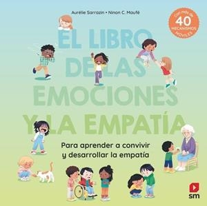 MI PRIMER LIBRO DE LA EMPATÍA Y LAS EMOCIONES | 9788410555471 | SARRAZIN, AURÉLIE