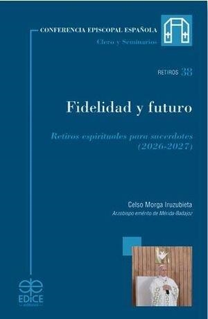 FIDELIDAD Y FUTURO | 9788419797469