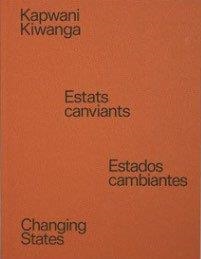 ESTADOS CAMBIANTES | 9788416411948 | KIWANGA, KAPWANI