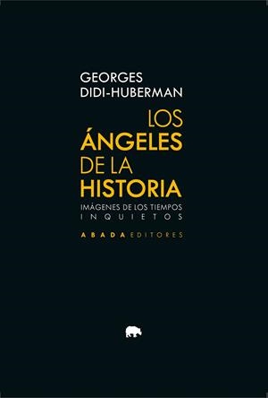 ANGELES DE LA HISTORIA, LOS | 9791387521493 | DIDI-HUBERMAN, GEORGES