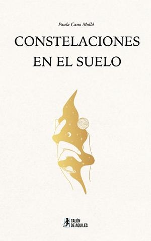 CONSTELACIONES EN EL SUELO | 9791388301087 | CANO MOLLA, PAULA