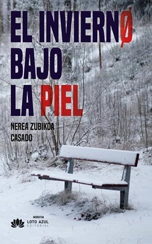 INVIERNO BAJO LA PIEL, EL | 9791388263231 | ZUBIKOA CASADO, NEREA