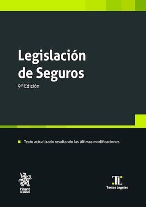 LEGISLACION DE SEGUROS (9ª EDICIÓN) | 9791370595937 | CAMPUZANO LAGUILLO, ANA BELEN