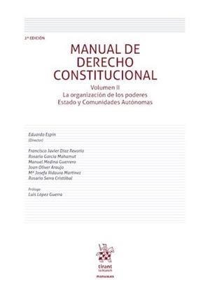 MANUAL DE DERECHO CONSTITUCIONAL VOLUMEN II (2ª EDICIÓN) | 9791370593278 | ESPIN, EDUARDO